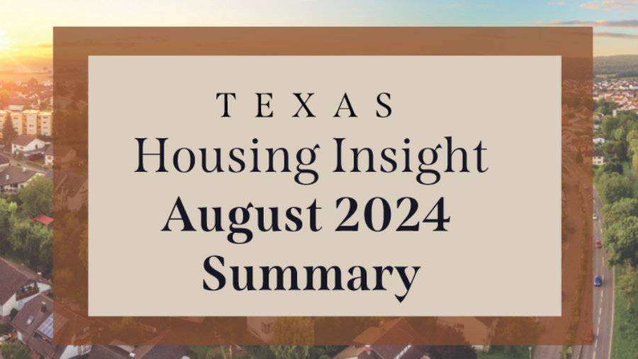 Texas-Housing-Insight-August-2024